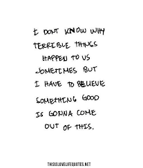 Pin By Casey Tardif On Sadness Quotes About Everything Quotes To Live By Teenager Quotes About Life