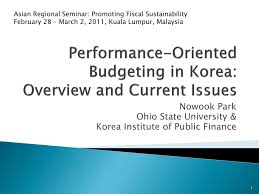 Oxygen, carbon dioxide, water pages: Ppt Performance Oriented Budgeting In Korea Overview And Current Issues Powerpoint Presentation Id 1884449