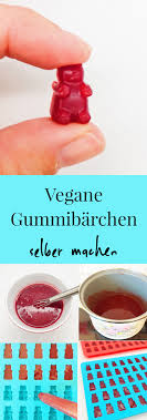 Vegane Gummibarchen Selber Machen Einfaches Rezept Vegane Gummibarchen Gummibaren Selber Machen Sussigkeiten Selber Machen