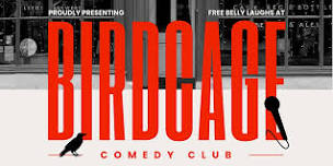Free Comedy Night by Birdcage Comedy Club