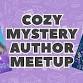 Cozy Author Meet Up event image