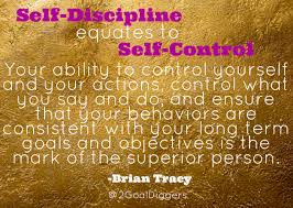 Quotes About Self Discipline 218 Quotes