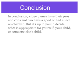 Do violent video games cause more violence among players? Essay About Video Games Effect On Children A Children S Health Psychologist Shares His Advice On Establishing Healthy Video Game Habits
