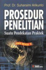 Arikunto suharsimi prosedur penelitian suatu pendekatan. Ebook Suharsimi Arikunto 2010 Cara Golden