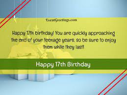 Discover what it is you're here for and go after it. 30 Best Happy 17th Birthday Wishes For Friends And Family