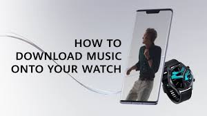 Huawei Watch Gt 2 How To Download Music Onto Your Watch Youtube