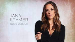 Kramer played noelle davenport on friday night lights and portia ranson on 90210. Jana Kramer Good Enough Official Audio Youtube