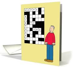 Crossword Puzzle Happy Birthday Humor Card Birthday Humor Happy Birthday Funny Happy Birthday