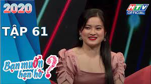 +0 câu hỏi mới nhất. Báº¡n Muá»'n Háº¹n Ho 2020 Co Gai M52 Gáº·p Chang Trai M82 Bmhh Táº­p 61 Full 10 8 2020 Youtube