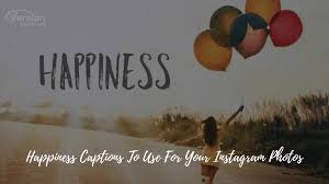 175 Happy Instagram Captions To Use For Your Next Posts Best Short Happiness Captions Quotes For Instagram Version Weekly