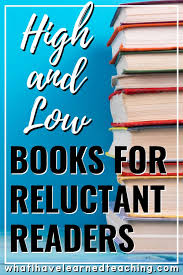 High And Low Books To Attract Reluctant Readers In 2020 Reluctant Readers Elementary Reading Comprehension Teaching Homeschool