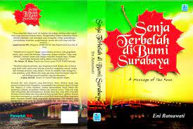 Cerita novel cinta yang terbelah full episode by rustina zahra. Senja Terbelah Di Bumi Surabaya Kompasiana Com