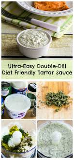 I M Crazy About Tartar Sauce And This Ultra Easy Double Dill Diet Friendly Tartar Sauce Is My Favorite For A H Healthy Tartar Sauce Recipe Tartar Sauce Recipes