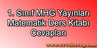 1 Sinif Matematik Ders Kitabi Cevaplari Mhg Yayinlari