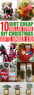 20 Diy Cheap Christmas Gift Ideas From The Dollar Store Under 10 Diy Christmas Gifts Cheap Cheap Christmas Gifts Family Christmas Gifts