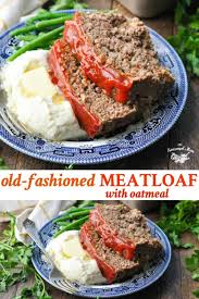 Meatloaf Recipe With Oatmeal Recipe Meatloaf Oatmeal Recipe Meatloaf With Oatmeal Classic Meatloaf Recipe