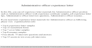 This is an example of a cover letter for an administrative job. Administrative Officer Experience Letter