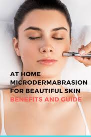 At Home Microdermabrasion For Beautiful Skin Benefits And Guide Microdermabrasion Home Microdermabrasion Combination Skin Care Routine