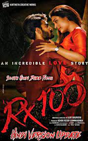 Rx 100 2019 Download Movie 720p Uncut Hindi Dubbed In 2021 Full Movies Hindi Movies Online Download Movies