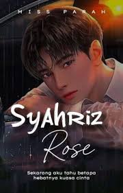 SYAHRIZ ROSE[COMPLETED]