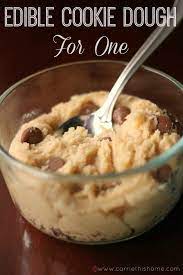 Edible Cookie Dough For One Recipe Desserts Food Edible Cookies