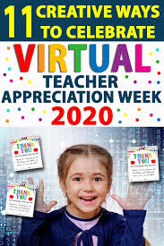 Top 11 Ways To Celebrate Virtual Teacher Appreciation Week 2020 In 2020 Teacher Appreciation Poster Teacher Appreciation Cards Teacher Appreciation Gifts Diy