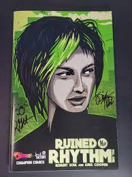 Ruined My Rhythm Volume 1 Signed Robert Soul Luna Cooper 2016 Champion  Comics