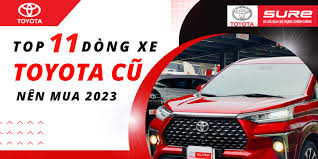 Top 11 dòng xe Toyota cũ nên mua 2023Toyota Sure
