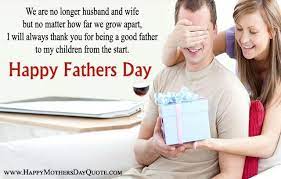 You have made your kids laugh and wiped their tears. Happy Father S Day From Ex Wife For Ex Husband Quotes Messages Happy Father Day Quotes Happy Father S Day Husband Fathers Day Quotes