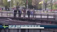 First Lady, Second Gentleman tour new Soo Lock