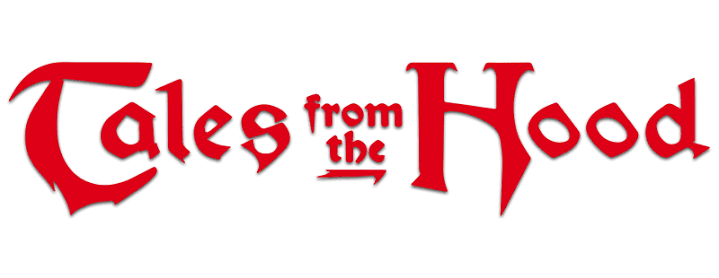 Tales from the Hood | Logopedia | Fandom