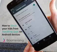 In this case, tap parent. 3 Ways To Block Kids From Installing Apps On Their Android Phone Boomerang Best Parental And Screen Time Controls For Android Mobile Devices