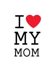 Isubmit (for work passes) check and pay foreign worker levy. I Love My Mom Mother S Day Card Free Greetings Island