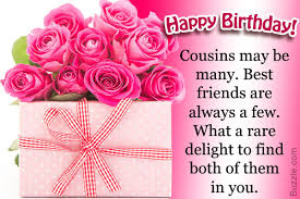 Sweet Birthday Message To A Female Friend Sweet Birthday Wishes For A Cousin Cousin Birthday Happy Birthday Cousin Happy Birthday Cousin Female