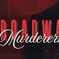 Broadway Murderers event image