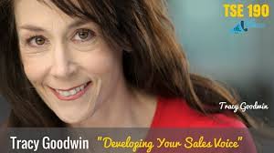 TSE 190: Tracy Goodwin "Developing Your Sales Voice"