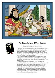 'if naaman were in samaria, jehovah's prophet elisha could make his leprosy go away.'. Young People In The Bible The Slave Girl And Officer Naaman My Wonder Studio