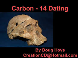 It is taken as fact and used as evidence to gather information on the world. Carbon 14 Dating