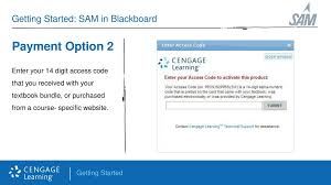 We would like to show you a description here but the site won't allow us. Getting Started Sam In Blackboard Ppt Download