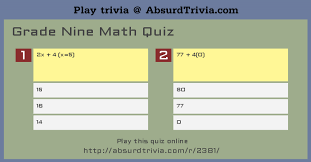 Our online 2nd grade trivia quizzes can be adapted to suit your requirements for taking some of the top 2nd grade quizzes. Grade Nine Math Quiz