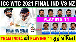 'wtc test) final between india and new zealand at the ageas bowl in southampton. Wtc Final 2021 India Vs New Zealand Playing 11 Final Match Ind Vs Nz Playing 11 Youtube