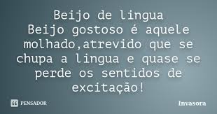 Beijo De Lingua Beijo Gostoso E Aquele Invasora