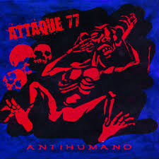 Attaque 77 Antihumano cover artwork