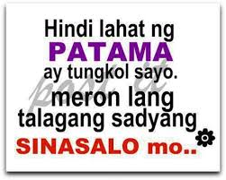 Kasi iniisip mo na gusto ka rin niya, kahit hindi naman talaga. Love Quotes Patama Tagalog Quotes Tagalog Quotes Patama Patama Quotes