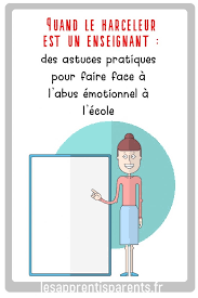 Combien de temps pour oublier sa maitresse. Quand Le Harceleur Est Un Enseignant Des Astuces Pratiques Pour Faire Face A L Abus Emotionnel A L Ecole Lesapprentisparents