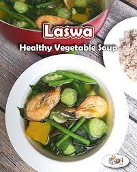 Laswa Recipe Recipe Soup Dish Recipes Vegetable Soup Healthy