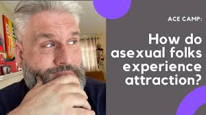 How do asexual folks experience attraction?
