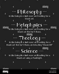 The Black Cat Analogy Shows The Difference Between Philosophy Metaphysics Theology And Science Funny Text Art Illustration Science Vs Religion Comp Stock Photo Alamy