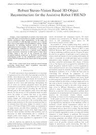 Updates will be brought to the immediate attention of the appropriate groups of employees and/or volunteers. Robust Stereo Vision Based 3d Object Reconstruction For The Assistive Robot Friend Quick View Page 1 Of 8