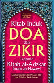 Facebook gives people the power. Kitab Induk Doa Dan Zikir Terjemah Kitab Al Adzkar Imam An Nawawi Ulin Nuha Belbuk Com